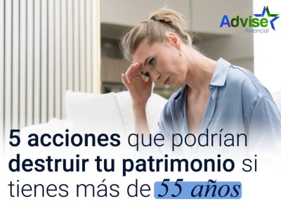 5 cosas que pueden destruir tu patrimonio si tienes más de 55 años