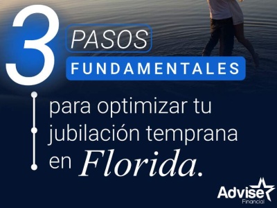 3 pasos cruciales para optimizar la jubilación temprana en Florida